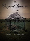 Cover image for The Caged Graves